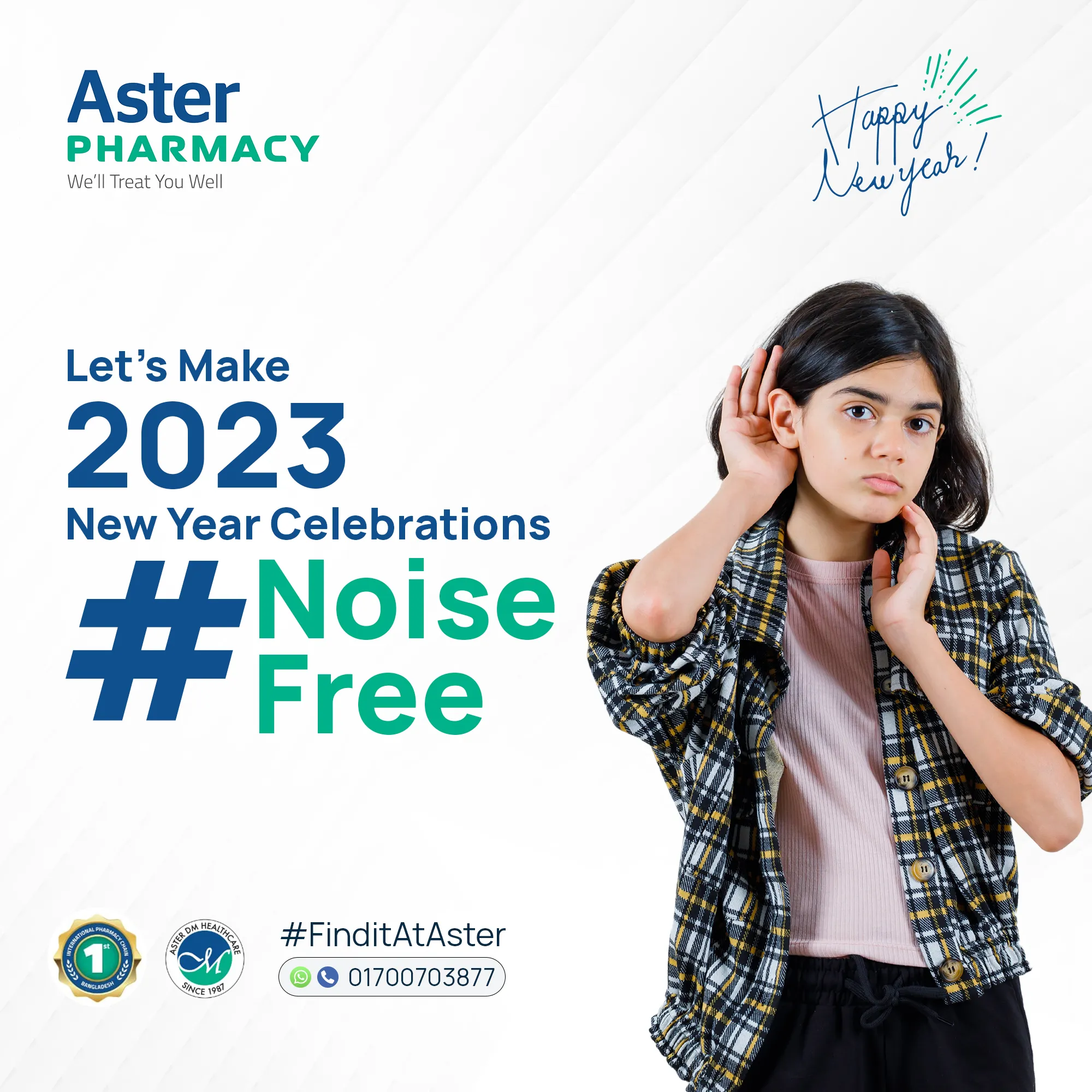 Aster Pharmacy — #NoiseFree New Year — Pharmaceutical & Healthcare in Bangladesh